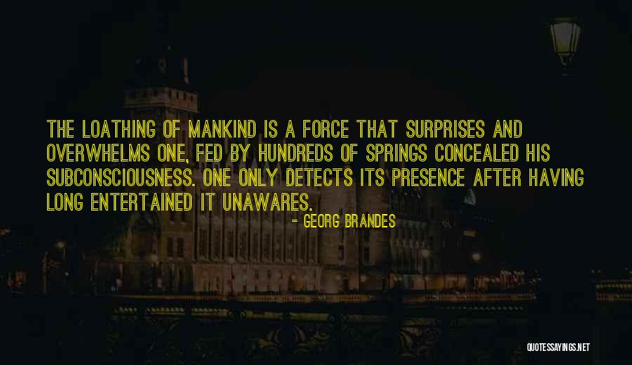 Fragante Significado Quotes By Georg Brandes Fragante Significado Quotes By Georg Brandes
