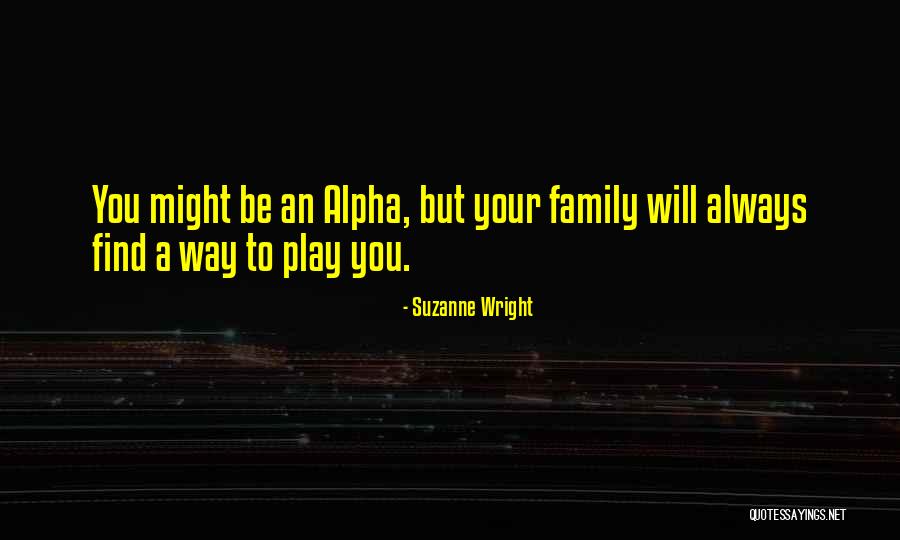 Fragapanes Bay Quotes By Suzanne Wright Fragapanes Bay Quotes By Suzanne Wright