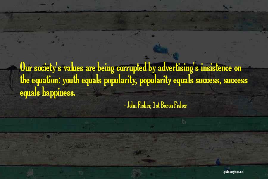 Fragasso Advisors Quotes By John Fisher, 1st Baron Fisher Fragasso Advisors Quotes By John Fisher, 1st Baron Fisher
