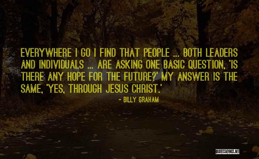 Fragata Espanola Quotes By Billy Graham Fragata Espanola Quotes By Billy Graham