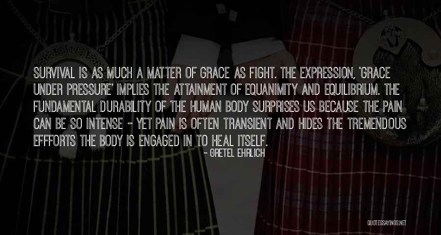 Fragata Espanola Quotes By Gretel Ehrlich Fragata Espanola Quotes By Gretel Ehrlich