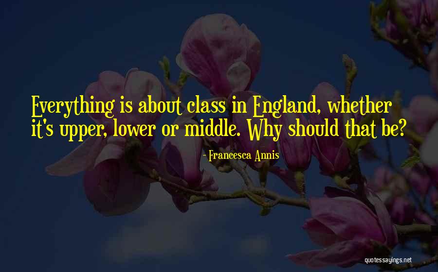 Fragata Portuguesa Quotes By Francesca Annis Fragata Portuguesa Quotes By Francesca Annis