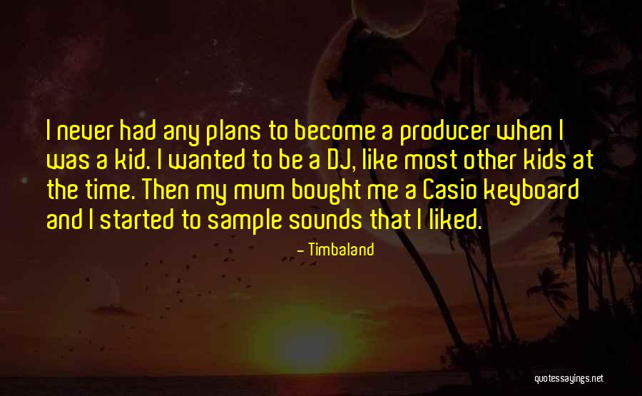 Fragata Portuguesa Quotes By Timbaland Fragata Portuguesa Quotes By Timbaland