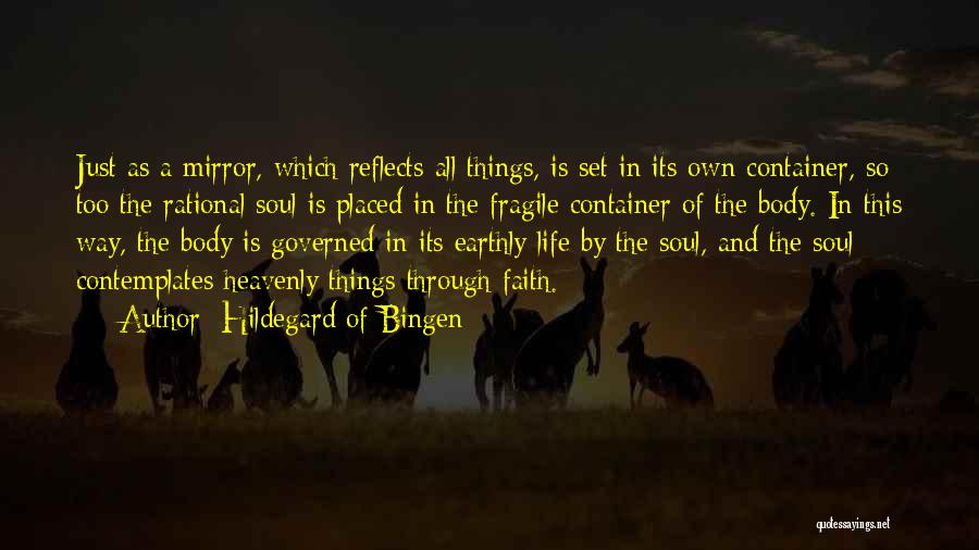 Fragile Things Quotes By Hildegard Of Bingen