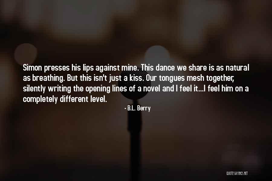 Fragiles Serie Quotes By B.L. Berry Fragiles Serie Quotes By B.L. Berry