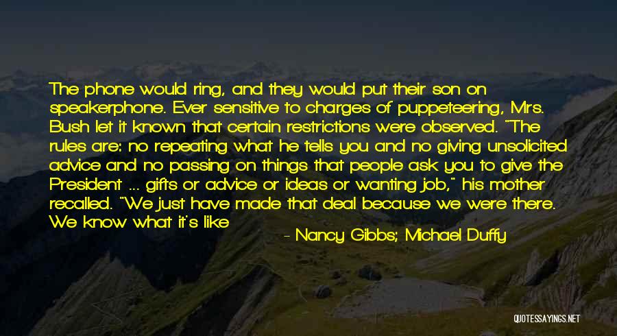 Fragilisation Quotes By Nancy Gibbs; Michael Duffy Fragilisation Quotes By Nancy Gibbs; Michael Duffy