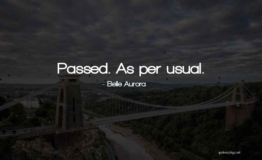 Fragmanlar Son Quotes By Belle Aurora