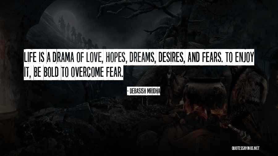 Fragment Of A Poem Quotes By Debasish Mridha Fragment Of A Poem Quotes By Debasish Mridha