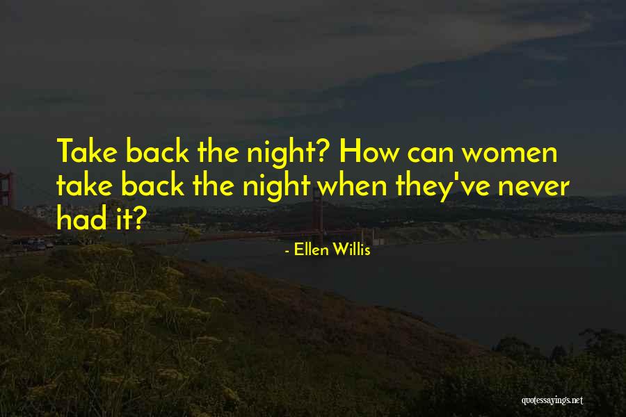 Fragmenting Of Kidney Quotes By Ellen Willis Fragmenting Of Kidney Quotes By Ellen Willis