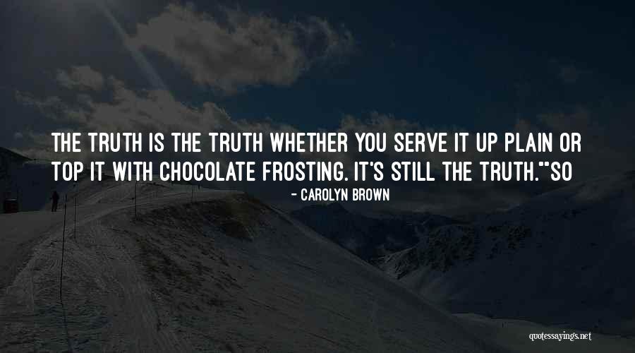 Fragmentos Snowfox Quotes By Carolyn Brown Fragmentos Snowfox Quotes By Carolyn Brown