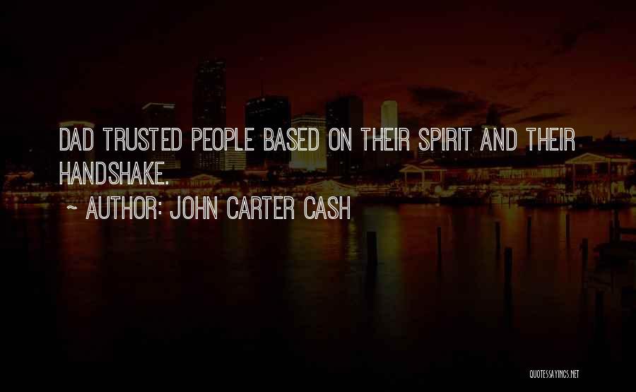 Fragner Md Quotes By John Carter Cash