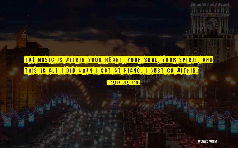 Fragniere Quotes By Alice Coltrane Fragniere Quotes By Alice Coltrane