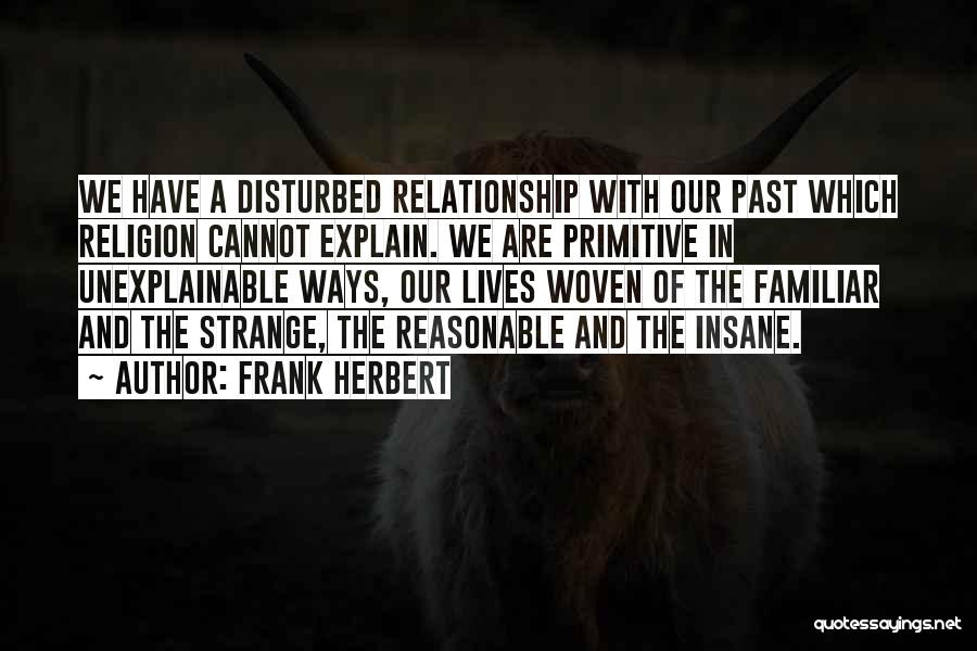 Fragnito Wedding Quotes By Frank Herbert