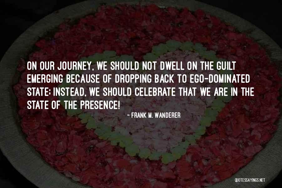 Fragos Garden Quotes By Frank M. Wanderer Fragos Garden Quotes By Frank M. Wanderer