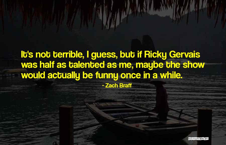 Fragosa Landscape Quotes By Zach Braff Fragosa Landscape Quotes By Zach Braff