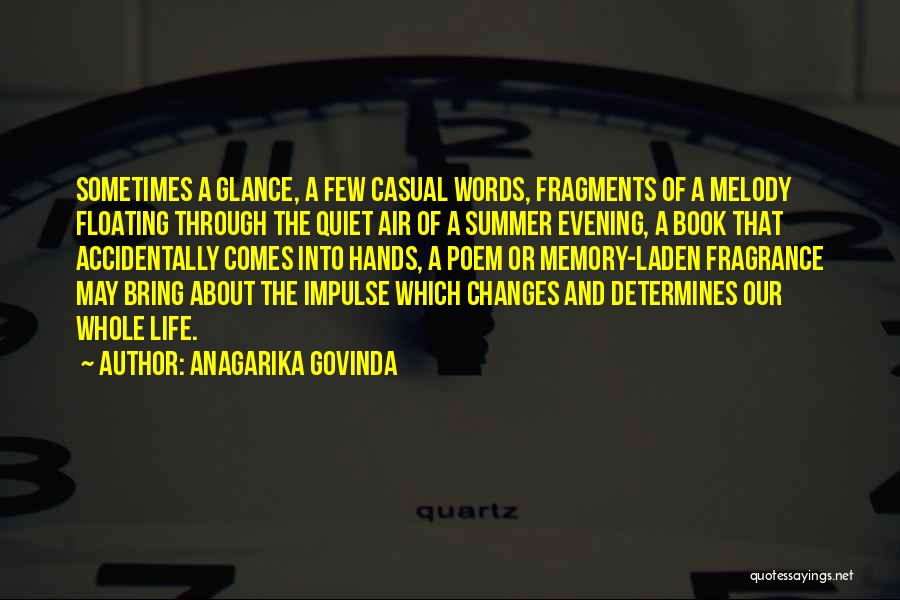 Fragrance Quotes By Anagarika Govinda