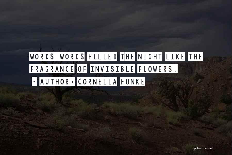 Fragrance Quotes By Cornelia Funke