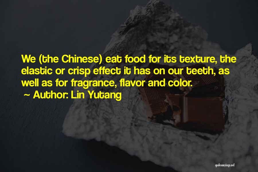 Fragrance Quotes By Lin Yutang