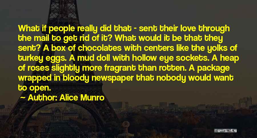 Fragrant Quotes By Alice Munro