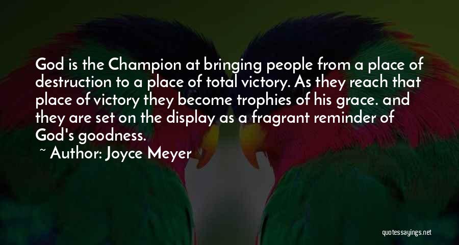 Fragrant Quotes By Joyce Meyer