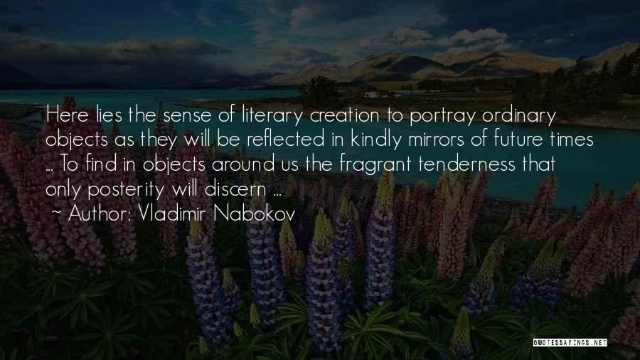 Fragrant Quotes By Vladimir Nabokov