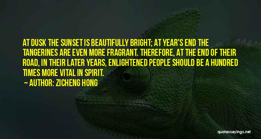 Fragrant Quotes By Zicheng Hong