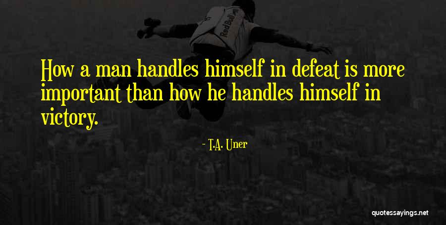 Fraguada Tribunal Supremo Quotes By T.A. Uner Fraguada Tribunal Supremo Quotes By T.A. Uner
