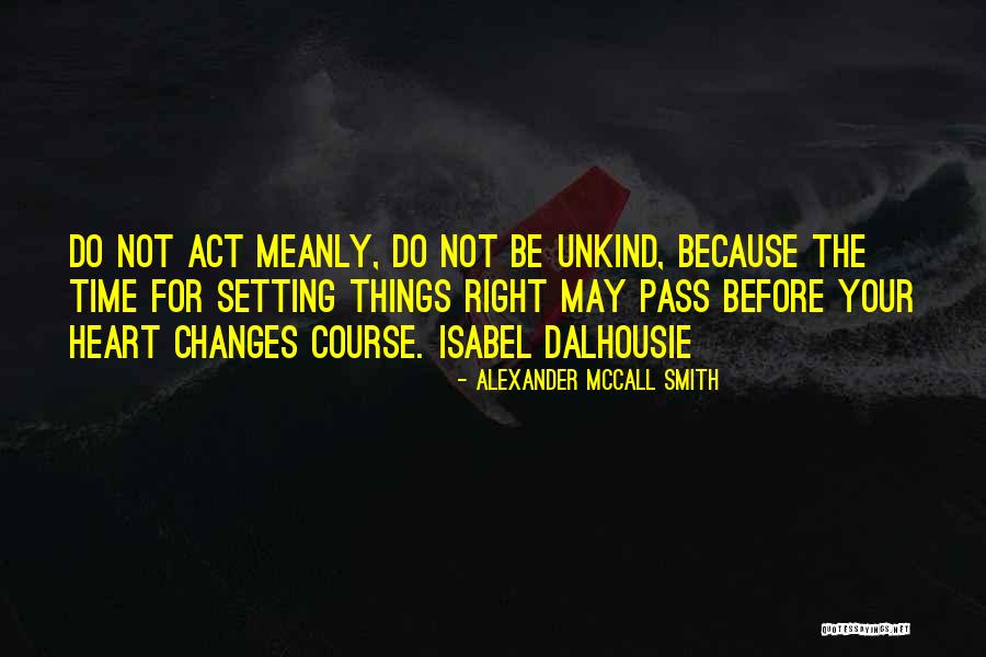 Fraguas Para Quotes By Alexander McCall Smith Fraguas Para Quotes By Alexander McCall Smith