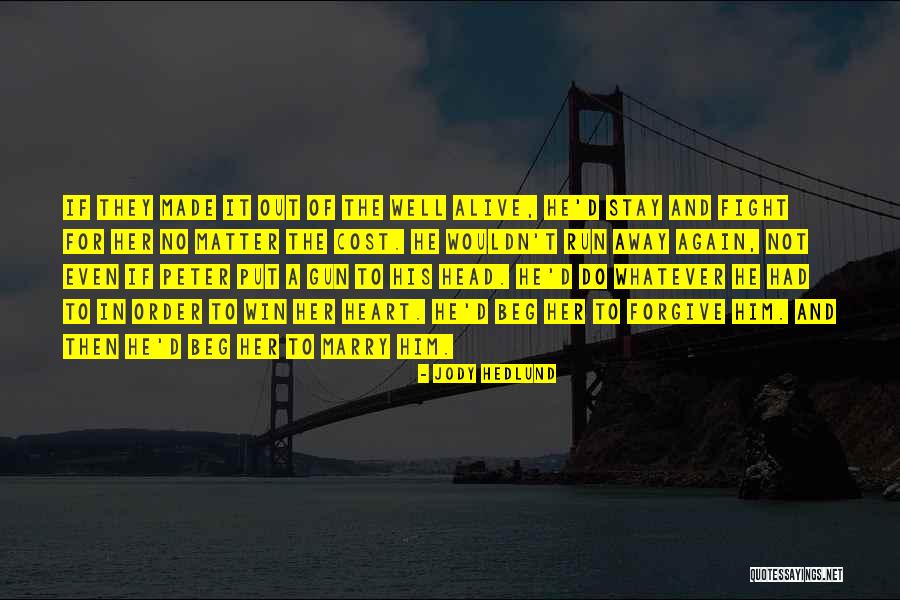 Fraia Steam Quotes By Jody Hedlund Fraia Steam Quotes By Jody Hedlund