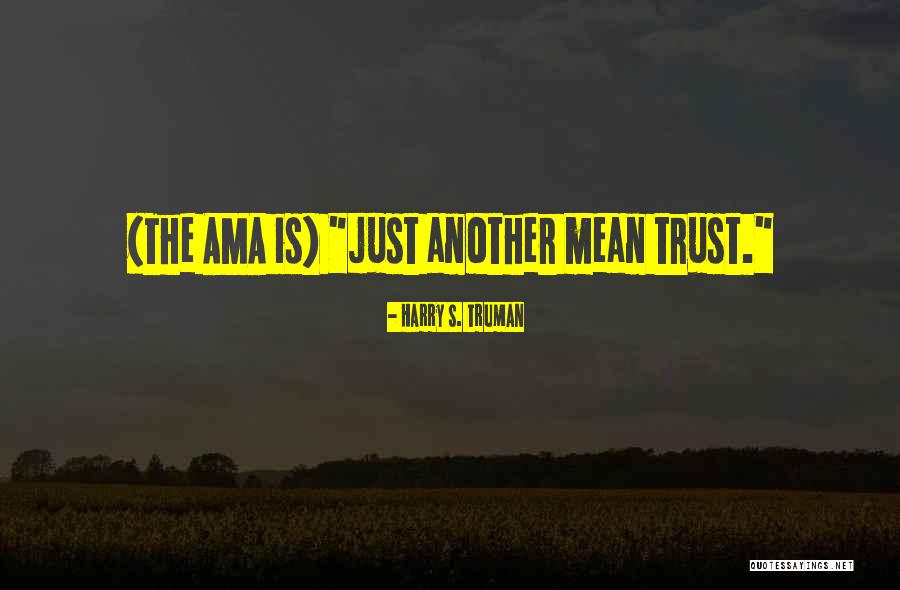 Fraiche By J Quotes By Harry S. Truman Fraiche By J Quotes By Harry S. Truman