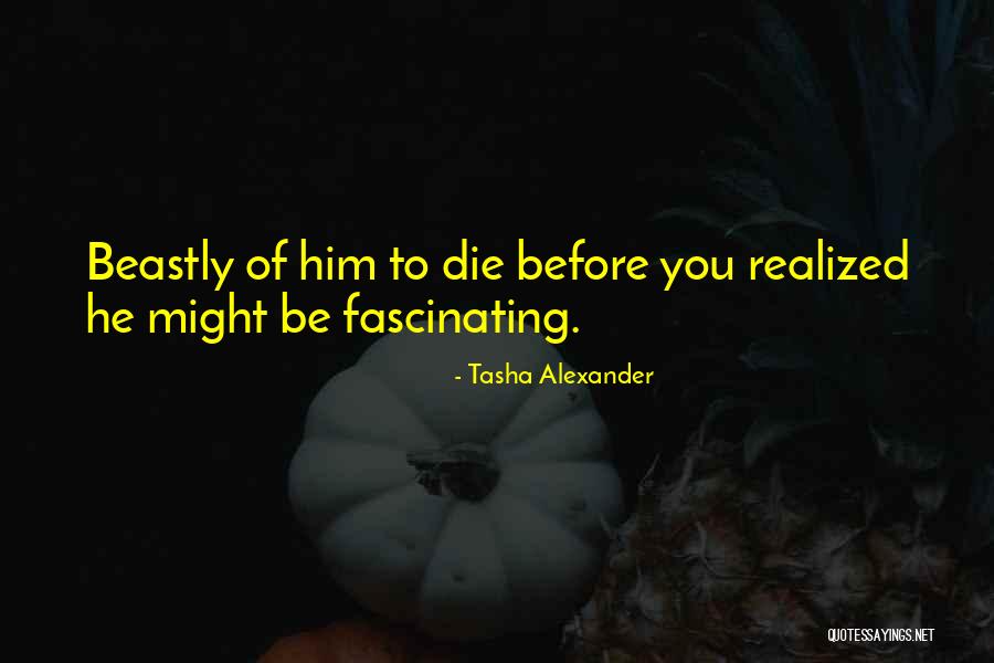 Frailer Or More Frail Quotes By Tasha Alexander Frailer Or More Frail Quotes By Tasha Alexander