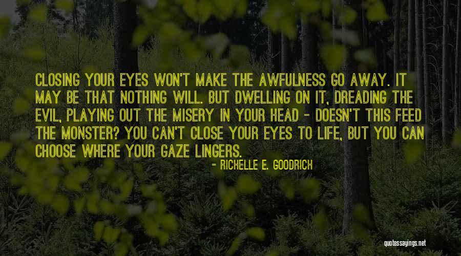 Frailty Movie Quotes By Richelle E. Goodrich Frailty Movie Quotes By Richelle E. Goodrich