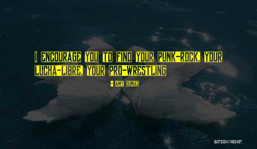 Frainan Quotes By Amy Dumas Frainan Quotes By Amy Dumas