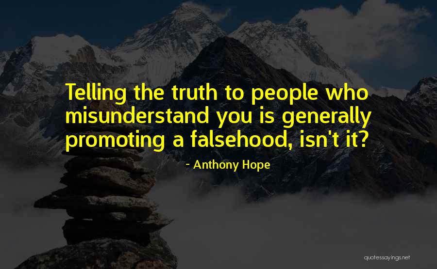 Fraintendimento Sinonimo Quotes By Anthony Hope Fraintendimento Sinonimo Quotes By Anthony Hope