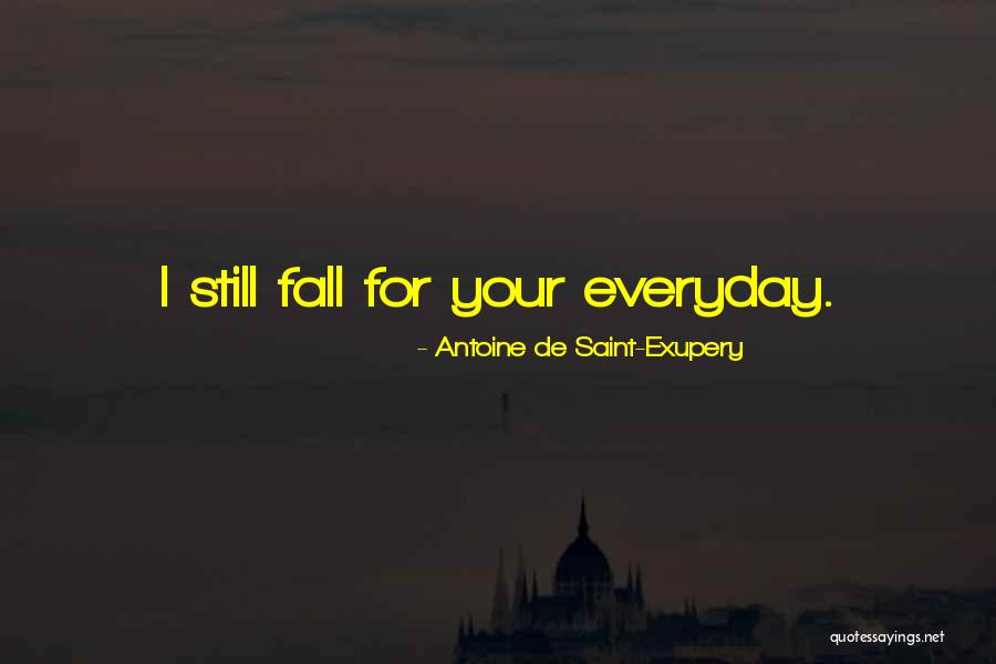 Fraises Du Quotes By Antoine De Saint-Exupery Fraises Du Quotes By Antoine De Saint-Exupery