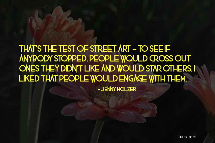 Fraley Quotes By Jenny Holzer Fraley Quotes By Jenny Holzer