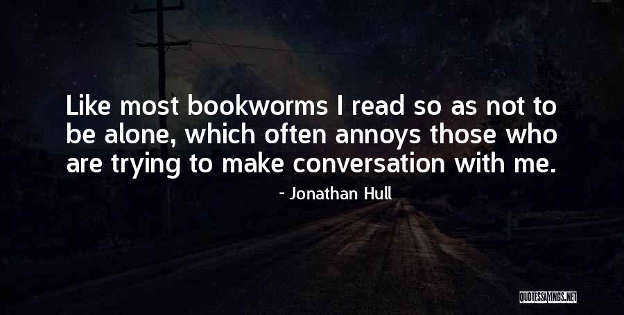 Fralick Syndrome Quotes By Jonathan Hull Fralick Syndrome Quotes By Jonathan Hull