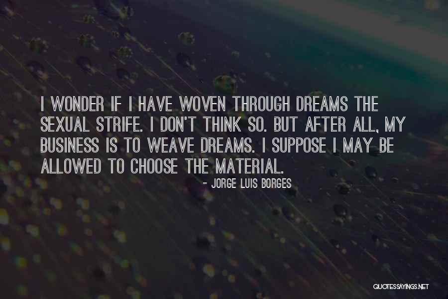 Fralley Quotes By Jorge Luis Borges Fralley Quotes By Jorge Luis Borges