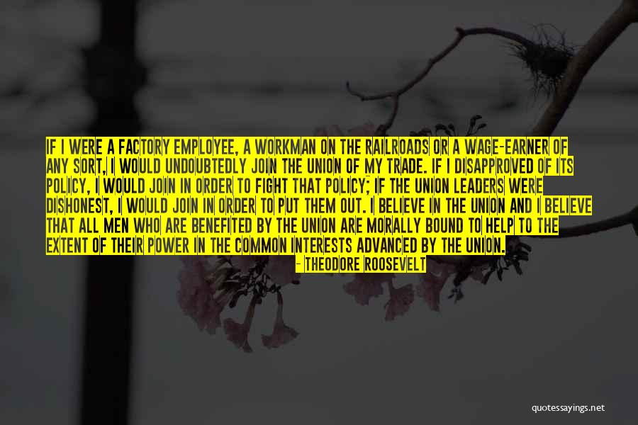Framboise Pronunciation Quotes By Theodore Roosevelt Framboise Pronunciation Quotes By Theodore Roosevelt