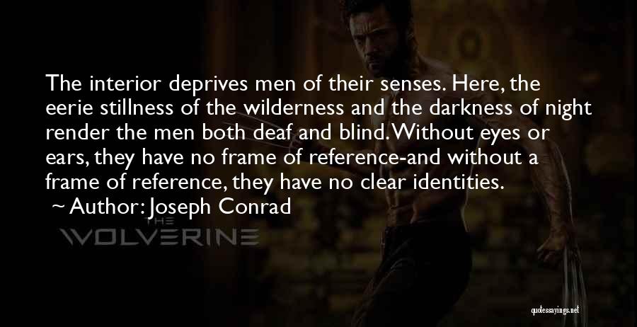 Frame Of Reference Quotes By Joseph Conrad