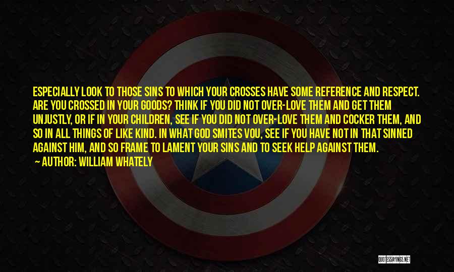 Frame Of Reference Quotes By William Whately