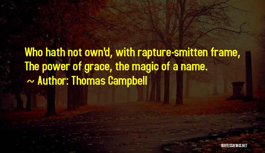 Frame Quotes By Thomas Campbell