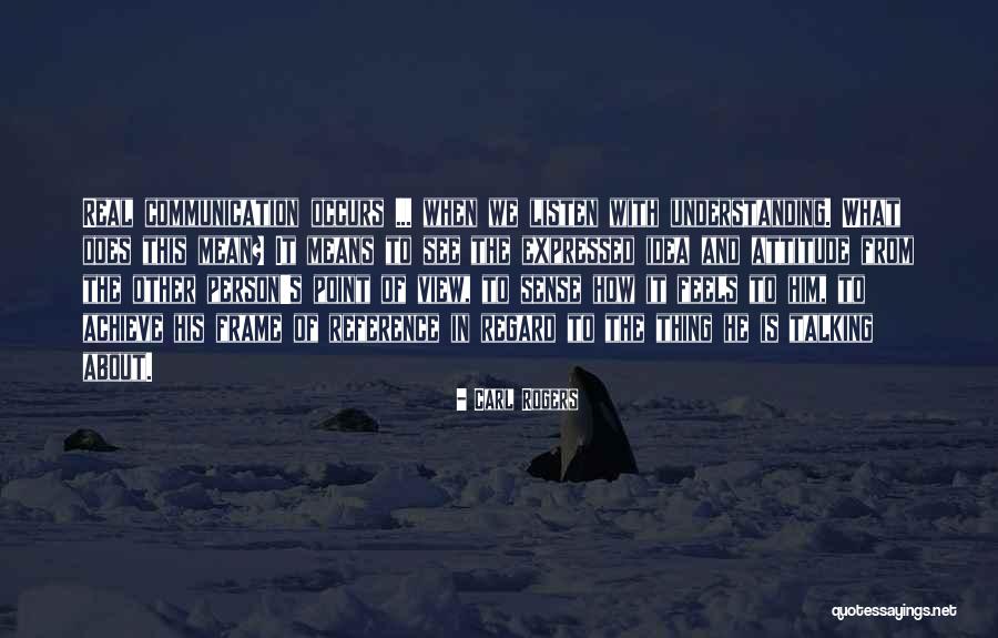 Frame What Quotes By Carl Rogers Frame What Quotes By Carl Rogers