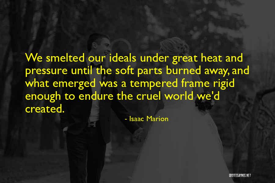 Frame What Quotes By Isaac Marion Frame What Quotes By Isaac Marion