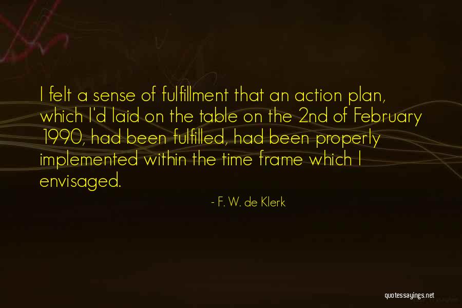 Frame Within A Frame Quotes By F. W. De Klerk Frame Within A Frame Quotes By F. W. De Klerk