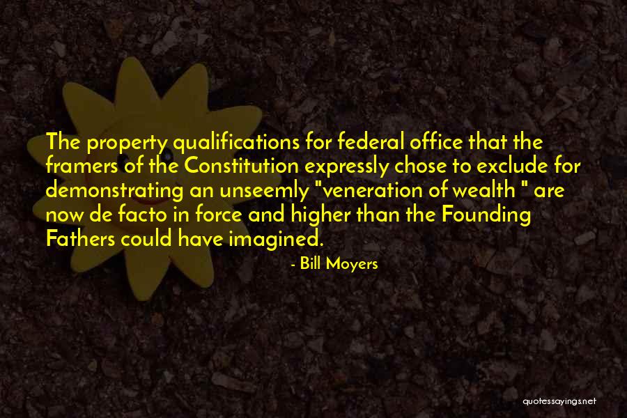 Framers Quotes By Bill Moyers Framers Quotes By Bill Moyers