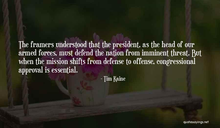 Framers Quotes By Tim Kaine Framers Quotes By Tim Kaine