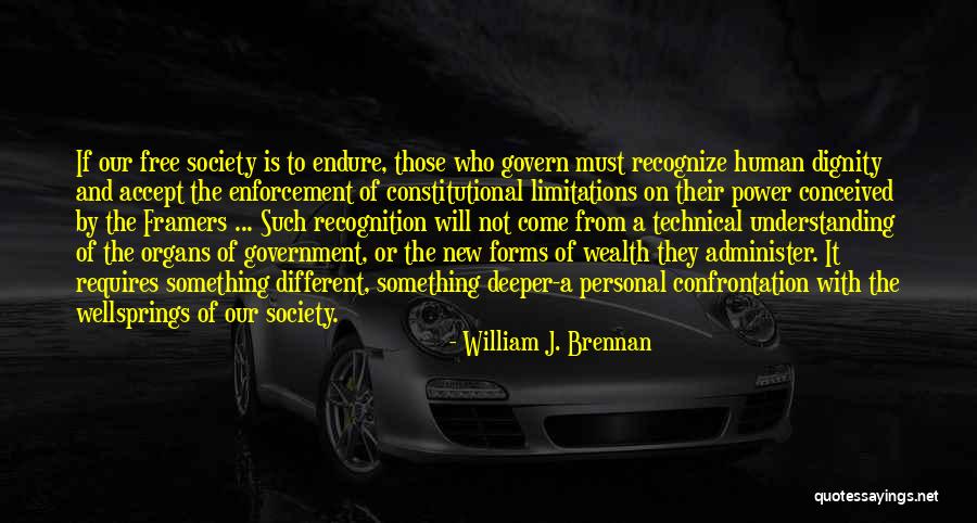 Framers Quotes By William J. Brennan Framers Quotes By William J. Brennan