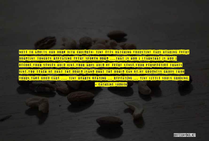Frames Quotes By Cathrine Lodoen Frames Quotes By Cathrine Lodoen