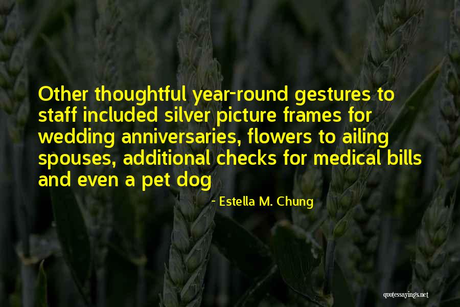 Frames Quotes By Estella M. Chung Frames Quotes By Estella M. Chung